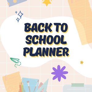 Ultimate Back to School Planner